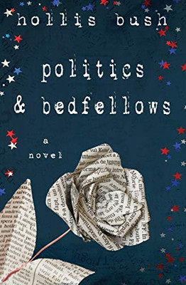 Politics and Bedfellows