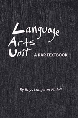 Language Arts Unit: A Rap Textbook