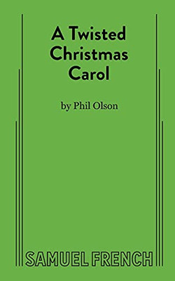 A Twisted Christmas Carol