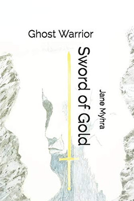 Sword of Gold: Ghost Warrior