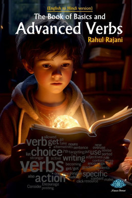 The Book Of Basics And Advanced Verbs (English to Hindi)