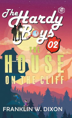 Hardy Boys 02: The House On The Cliff (The Hardy Boys) [Hardcover Deluxe Edition]
