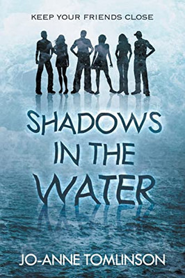 Shadows In The Water: A Young Adult Mystery Thriller
