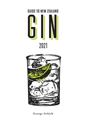 Guide to New Zealand Gin 2021