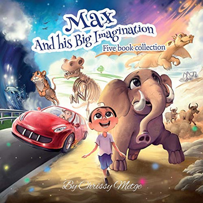Max and his Big Imagination: Five book collection