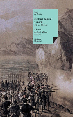 Historia natural y moral de las Indias: SelecciÃ³n