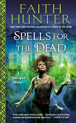 Spells for the Dead (A Soulwood Novel)