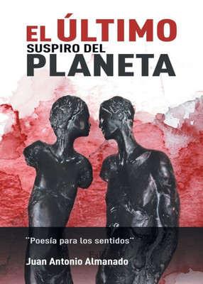 El Ãºltimo suspiro del planeta