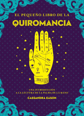 PequeÃ±o Libro de la Quiromancia, El