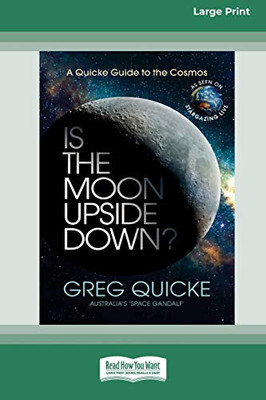 Is The Moon Upside Down (16pt Large Print Edition)