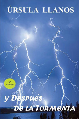 Y despuÃ©s de la tormenta