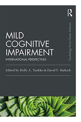 Mild Cognitive Impairment: International Perspectives (Psychology Press & Routledge Classic Editions) - Paperback