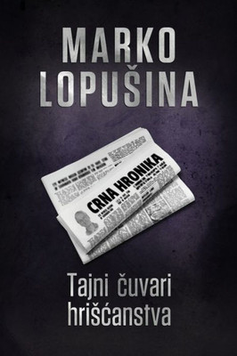 Tajni čuvari hriscanstva
