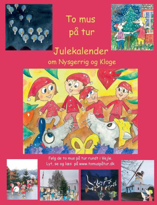 To mus pÃ¥ tur: en julekalender og en pÃ¥skekalender