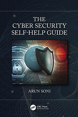 The The Cybersecurity Self-Help Guide - Paperback