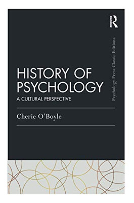 History of Psychology (Psychology Press & Routledge Classic Editions)