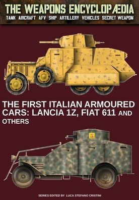The first Italian armoured cars