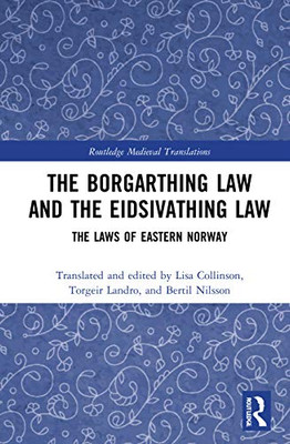 The Borgarthing Law and the Eidsivathing Law (Routledge Medieval Translations)
