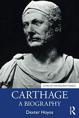 Carthage (Cities of the Ancient World)