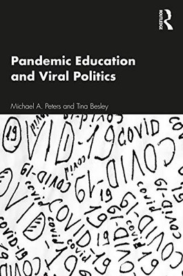 Pandemic Education and Viral Politics - Paperback