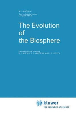 The Evolution of the Biosphere