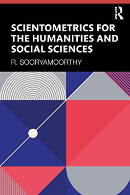 Scientometrics for the Humanities and Social Sciences - Paperback