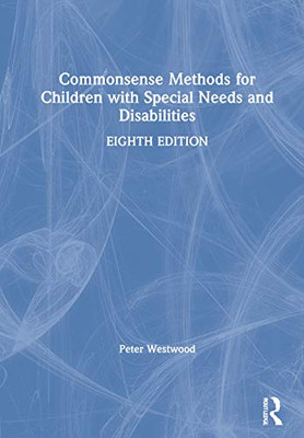 Commonsense Methods for Children with Special Needs and Disabilities - Hardcover