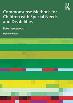Commonsense Methods for Children with Special Needs and Disabilities - Paperback