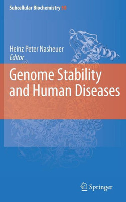 Genome Stability and Human Diseases