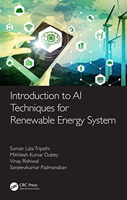 Introduction to AI Techniques for Renewable Energy System