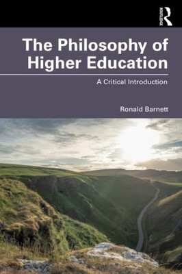 The Philosophy of Higher Education