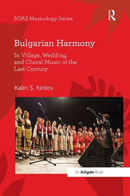Bulgarian Harmony (Soas Studies in Music)