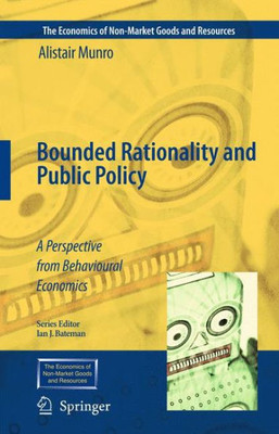 Bounded Rationality and Public Policy: A Perspective from Behavioural Economics