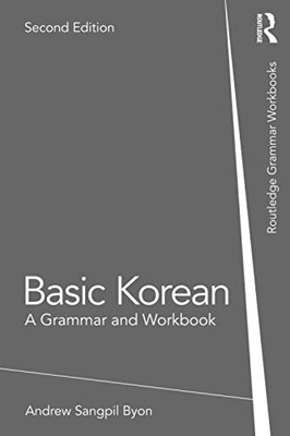 Basic Korean (Routledge Grammar Workbooks)
