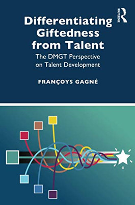 Differentiating Giftedness from Talent