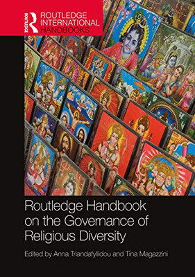 Routledge Handbook on the Governance of Religious Diversity (Routledge International Handbooks)