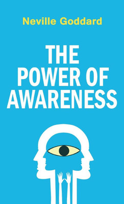 The Power of Awareness