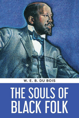 The Souls of Black Folk