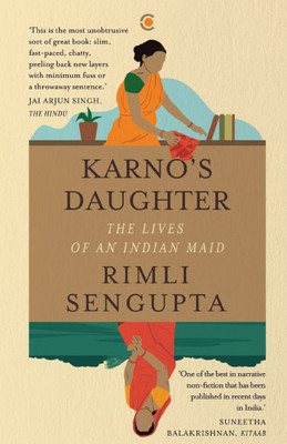 Karno's Daughter: The Lives of an Indian Maid
