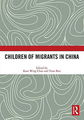 Children of Migrants in China - Paperback