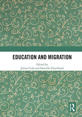 Education and Migration - Paperback