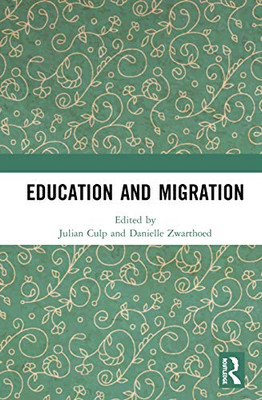 Education and Migration - Hardcover