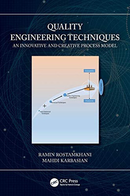 Quality Engineering Techniques: An Innovative and Creative Process Model - Paperback