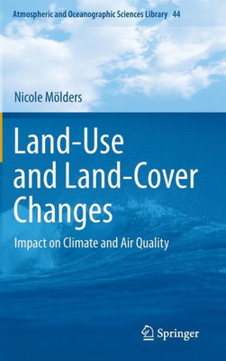 Land-Use and Land-Cover Changes: Impact on Climate and Air Quality