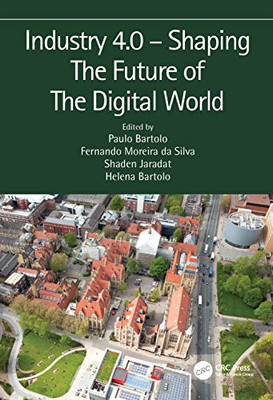 Industry 4.0  Shaping The Future of The Digital World