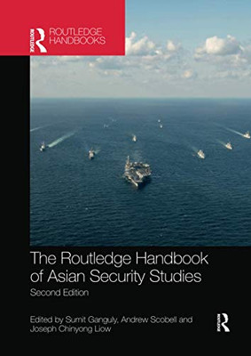 The Routledge Handbook of Asian Security Studies