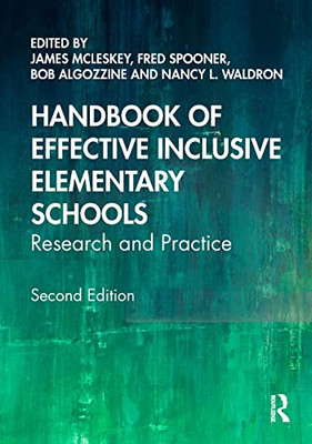 Handbook of Effective Inclusive Elementary Schools: Research and Practice - Paperback