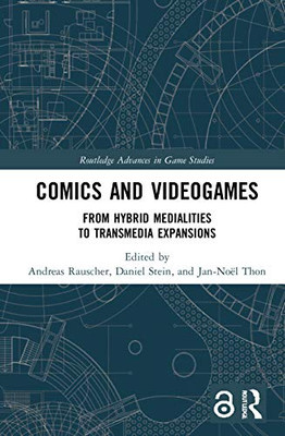 Comics and Videogames (Routledge Advances in Game Studies)