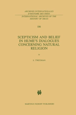 Scepticism and Belief in Hume's Dialogues Concerning Natural Religion