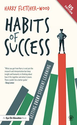 Habits of Success: Getting Every Student Learning - Paperback